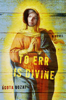 To Err Is Divine-Fiction: general and literary-買書書 BuyBookBook