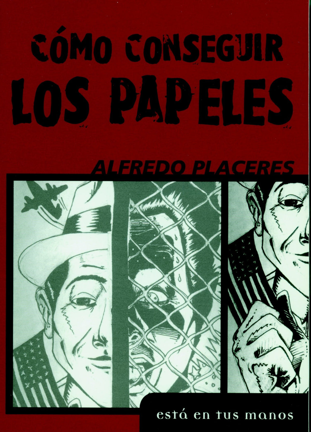 Como Consequir los Papeles cover (ISBN 9781583222775)