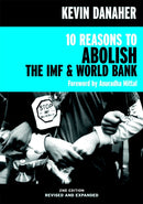 10 Reasons to Abolish the IMF & World Bank-Reference/ Information/ Interdisciplinary subjects-買書書 BuyBookBook