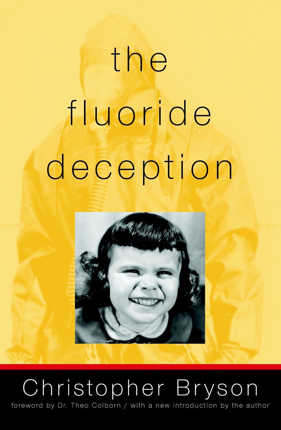 The Fluoride Deception-Technology/ Engineering/ Industrial processes-買書書 BuyBookBook