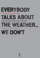 Everybody Talks About the Weather . . . We Don't-Politics and government-買書書 BuyBookBook