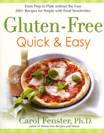 Cover of Gluten-Free Quick & Easy (ISBN 9781583332788)