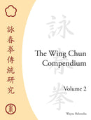The Wing Chun Compendium, Volume Two-Sports and Active outdoor recreation-買書書 BuyBookBook