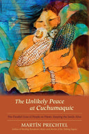 The Unlikely Peace at Cuchumaquic-Earth Sciences/ Geography/ Environment/ Planning-買書書 BuyBookBook