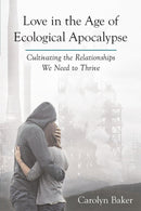 Love in the Age of Ecological Apocalypse-Mind/ body/ spirit-買書書 BuyBookBook