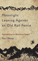 Moonlight Leaning Against an Old Rail Fence-Mind/ body/ spirit-買書書 BuyBookBook