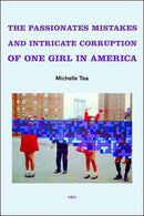 The Passionate Mistakes and Intricate Corruption of One Girl in America, new edition-Fiction: general and literary-買書書 BuyBookBook