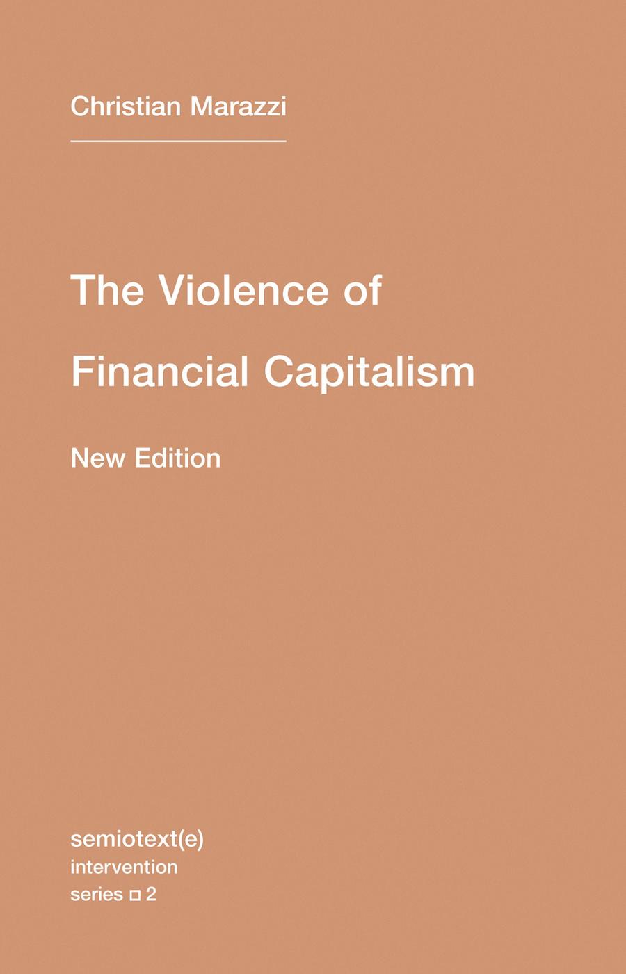The Violence of Financial Capitalism, new edition-Economics/ Finance and Accounting-買書書 BuyBookBook