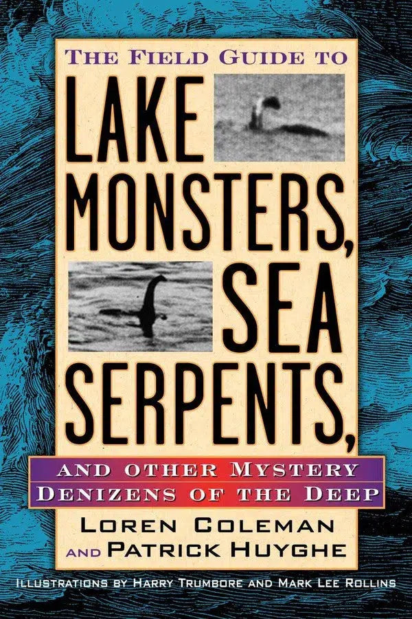 The Field Guide to Lake Monsters, Sea Serpents and Other Mystery Denizens of the Deep-Reference/ Information/ Interdisciplinary subjects-買書書 BuyBookBook