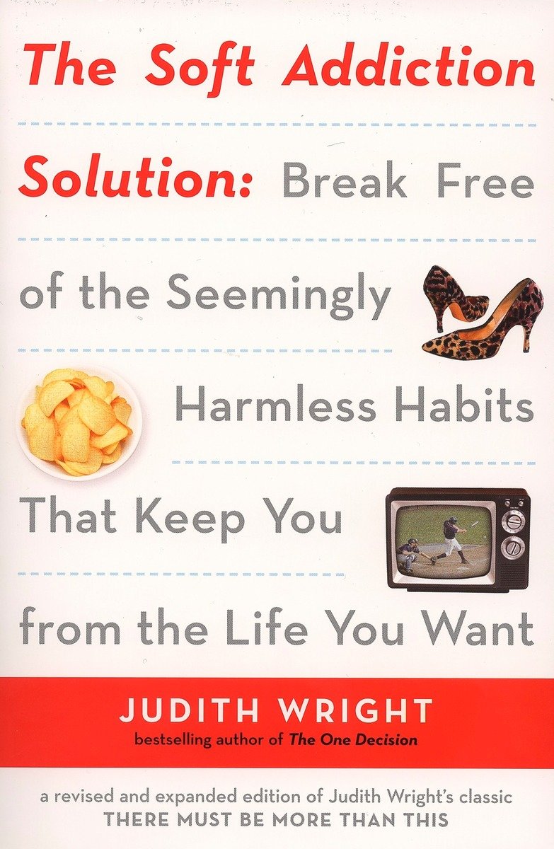 The Soft Addiction Solution-Self-help/ personal development/ practical advice-買書書 BuyBookBook