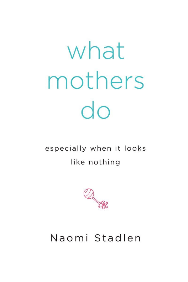 What Mothers Do Especially When It Looks Like Nothing-Family and health-買書書 BuyBookBook