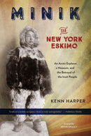 Minik: The New York Eskimo-History and Archaeology-買書書 BuyBookBook