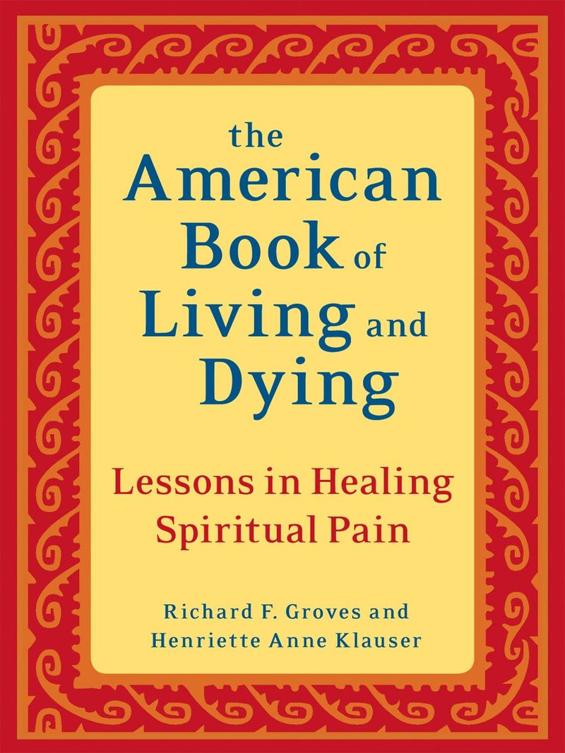 The American Book of Living and Dying