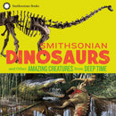 Smithsonian Dinosaurs and Other Amazing Creatures from Deep Time-Children’s / Teenage general interest: History and Warfare-買書書 BuyBookBook
