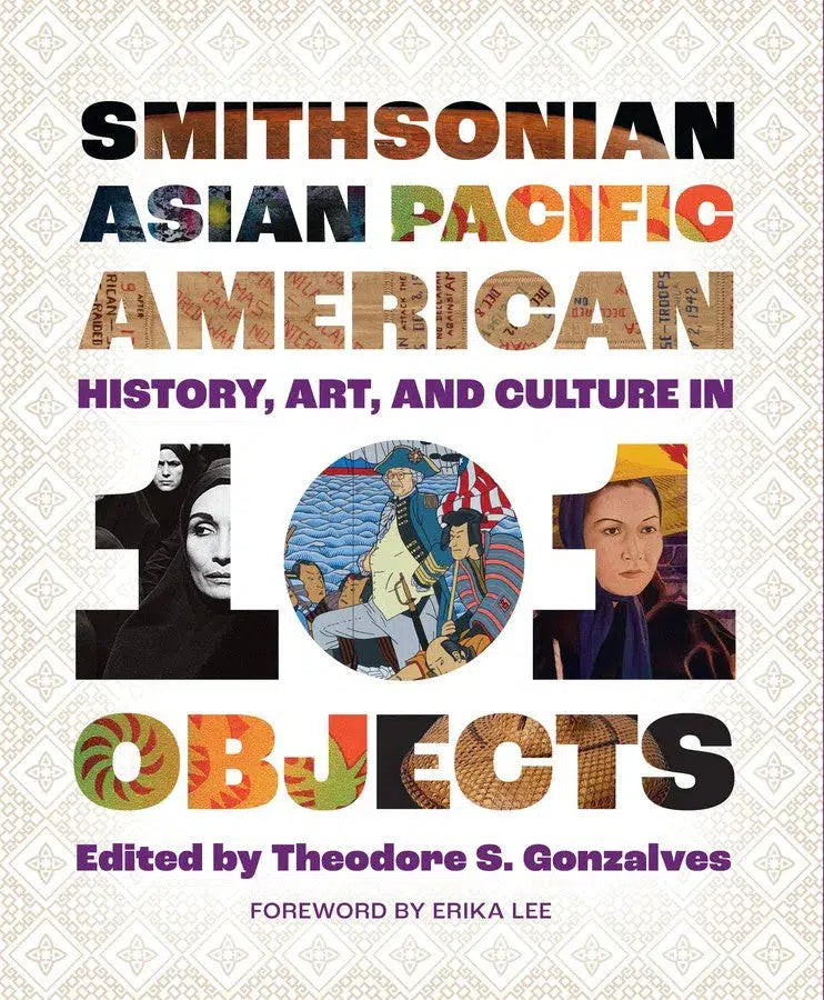 Smithsonian Asian Pacific American History, Art, and Culture in 101 Objects-Ethnic studies-買書書 BuyBookBook