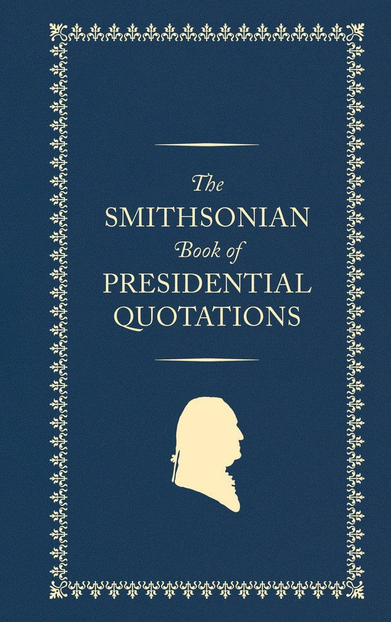 The Smithsonian Book of Presidential Quotations-Reference/ Information/ Interdisciplinary subjects-買書書 BuyBookBook