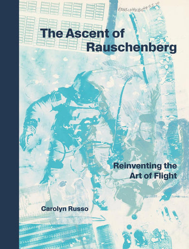 The Ascent of Rauschenberg