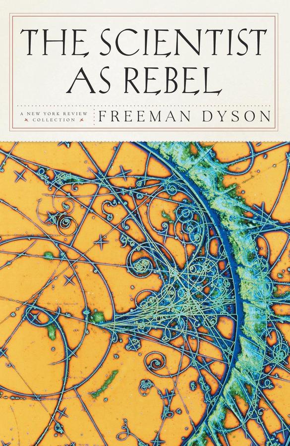 The Scientist as Rebel-Mathematics and Science-買書書 BuyBookBook