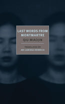 Last Words from Montmartre-Biographical fiction / autobiographical fiction-買書書 BuyBookBook