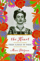 The Heart: Frida Kahlo in Paris-Biography and memoirs-買書書 BuyBookBook