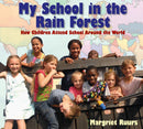 My School in the Rain Forest-Children’s / Teenage general interest: Places and peoples-買書書 BuyBookBook