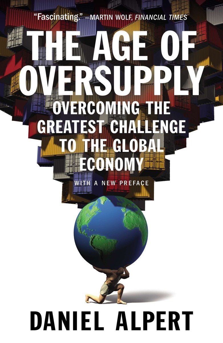 The Age of Oversupply-Economics/ Finance and Accounting-買書書 BuyBookBook