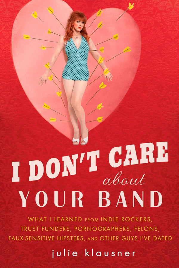 I Don't Care About Your Band-Biography and memoirs-買書書 BuyBookBook