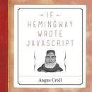 If Hemingway Wrote JavaScript-Computing and Information Technology-買書書 BuyBookBook