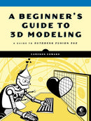 A Beginner's Guide to 3D Modeling-Computing and Information Technology-買書書 BuyBookBook