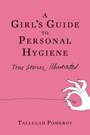A Girl's Guide to Personal Hygiene-Lifestyle and Leisure-買書書 BuyBookBook