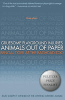 Gruesome Playground Injuries; Animals Out of Paper; Bengal Tiger at the Baghdad Zoo-Plays/ playscripts-買書書 BuyBookBook