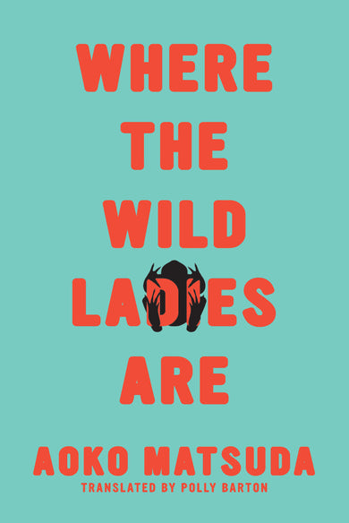 Where the Wild Ladies Are-Fiction: general and literary-買書書 BuyBookBook
