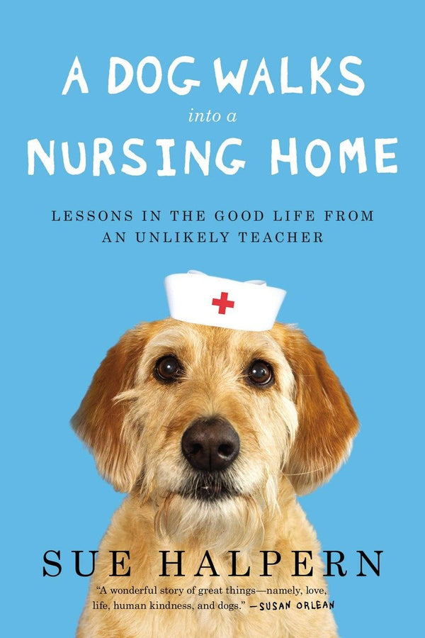 A Dog Walks Into a Nursing Home-Nature and the natural world: general interest-買書書 BuyBookBook