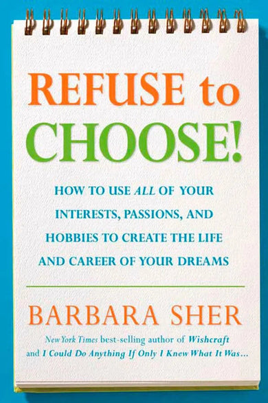 Refuse to Choose!-Self-help/ personal development/ practical advice-買書書 BuyBookBook