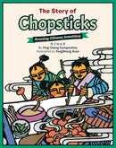 The Story of Chopsticks: Amazing Chinese Inventions cover image