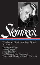 John Steinbeck: Travels with Charley and Later Novels 1947-1962 (LOA