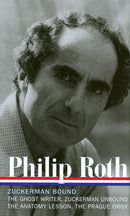 Philip Roth: Zuckerman Bound: A Trilogy & Epilogue 1979-1985 (LOA
