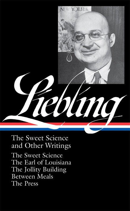 A. J. Liebling: The Sweet Science and Other Writings (LOA #191)-True stories and non-fiction prose-買書書 BuyBookBook