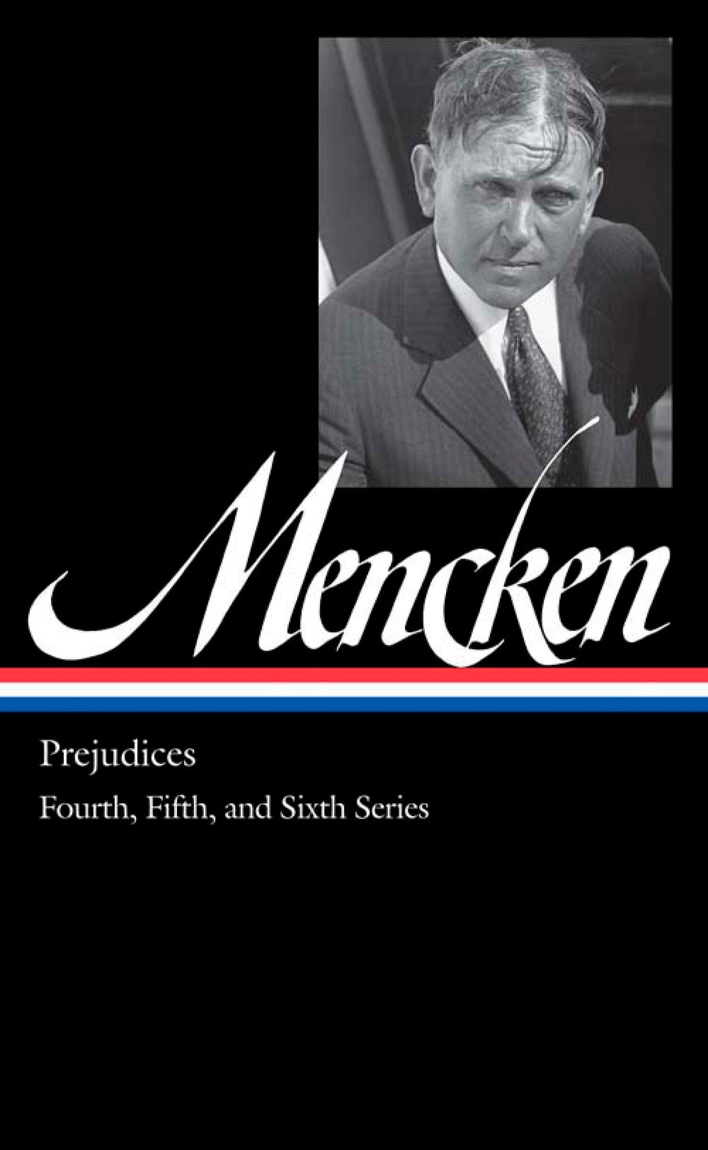 H. L. Mencken: Prejudices Vol. 2 (LOA #207)-History and Archaeology-買書書 BuyBookBook