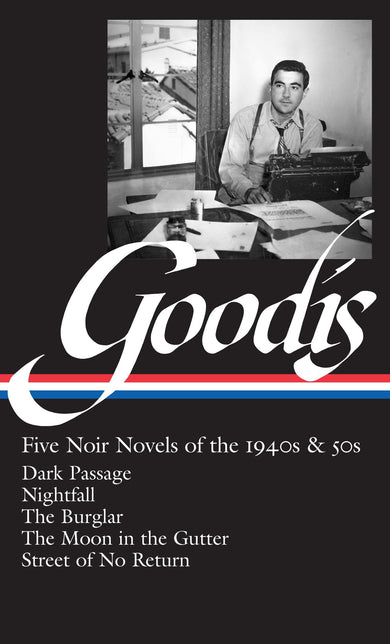 David Goodis: Five Noir Novels of the 1940s & 50s (LOA