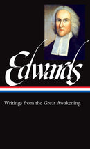 Jonathan Edwards: Writings from the Great Awakening (LOA