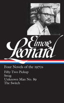 Elmore Leonard: Four Novels of the 1970s (LOA
