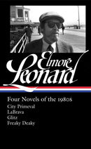 Elmore Leonard: Four Novels of the 1980s (LOA
