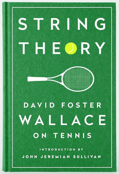 String Theory: David Foster Wallace on Tennis-Sports and Active outdoor recreation-買書書 BuyBookBook