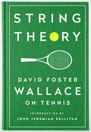 String Theory: David Foster Wallace on Tennis-Sports and Active outdoor recreation-買書書 BuyBookBook