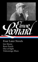 Elmore Leonard: Four Later Novels (LOA