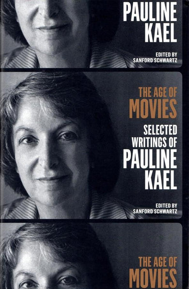 The Age of Movies: Selected Writings of Pauline Kael-Film/ television/ radio and performing arts-買書書 BuyBookBook
