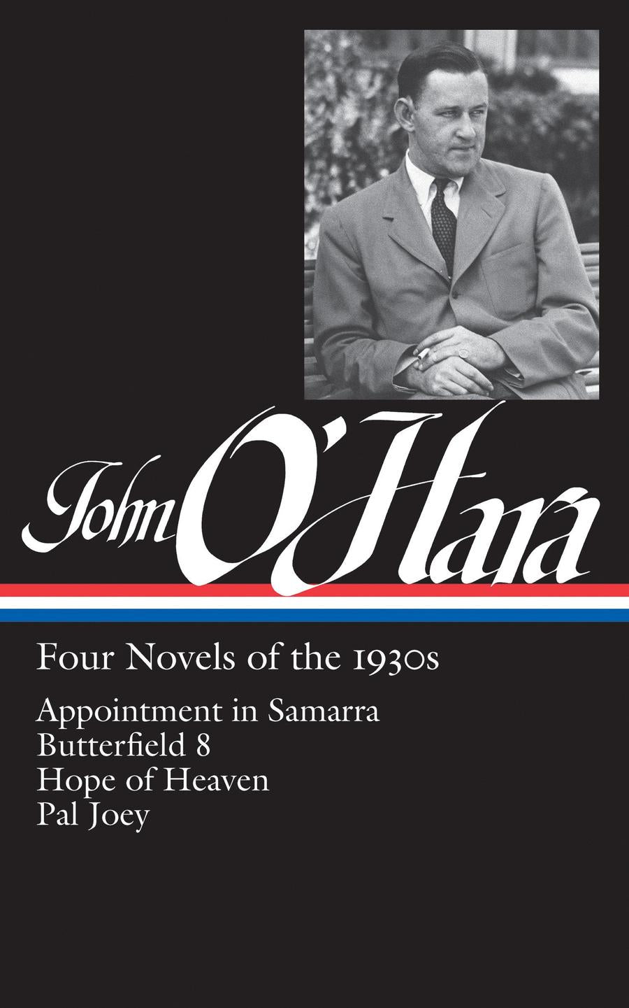 John O'Hara: Four Novels of the 1930s (LOA #313)-Fiction: general and literary-買書書 BuyBookBook