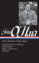 John O'Hara: Four Novels of the 1930s (LOA
