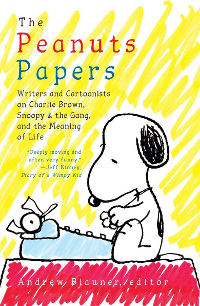The Peanuts Papers: Writers and Cartoonists on Charlie Brown, Snoopy & the Gang,and the Meaning of Life-True stories and non-fiction prose-買書書 BuyBookBook
